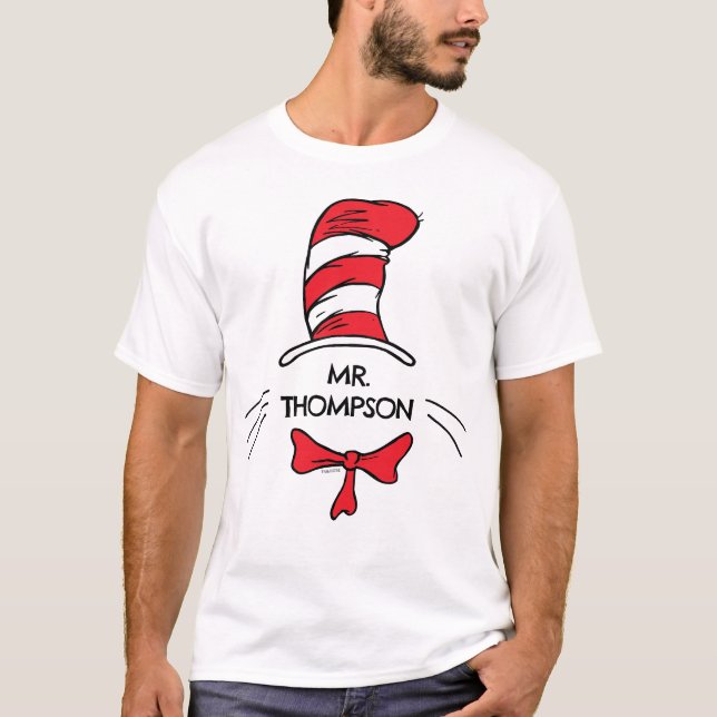 Dr. Seuss | Cat in the Hat Custom Teacher Name T-Shirt (Front)