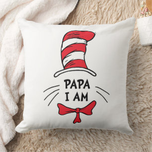Dr. Seuss   Cat in the Hat - Papa I am Throw Pillow