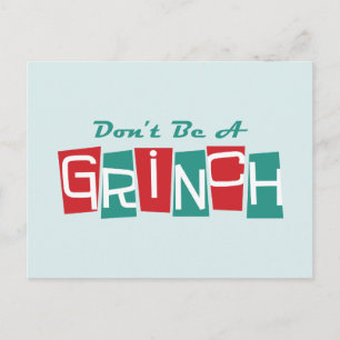 Dr. Seuss Don't be a Grinch Postcard
