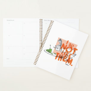 Dr. Seuss Guy-Am-I "I Do Not Like Them" Planner