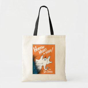 Dr. Seuss   Horton Hears A Who the Book Tote Bag