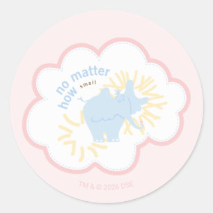 Dr. Seuss Horton No Matter How Small Classic Round Sticker