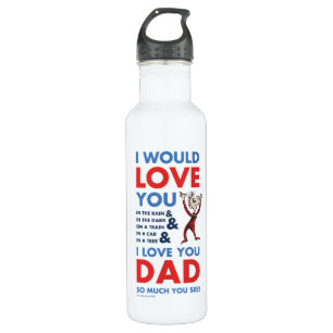 Dr. Seuss I Love You Dad So Much You See 710 Ml Water Bottle