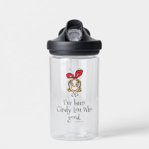 Dr. Seuss   I've Been Cindy-Lou Who Good Water Bottle
