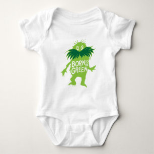 Dr. Seuss   Lorax - Born To Be Green Baby Bodysuit