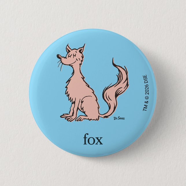 Dr. Seuss | Pink Fox 2 Inch Round Button (Front)