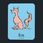 Dr. Seuss | Pink Fox Magnet<br><div class="desc">This officially licensed Dr. Seuss design features a classic, minimalist illustration of the whimsical pink fox character. The character is depicted sitting with its eyes closed and a bushy tail, accompanied by the word "fox" and the authentic Dr. Seuss signature. This simple yet recognizable artwork captures the charming, hand-drawn style...</div>