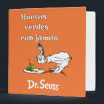 Dr. Seuss Spanish Green Eggs and Ham Binder<br><div class="desc">This design features the Spanish title for the classic Dr. Seuss story, "Huevos verdes con jamón" (Green Eggs and Ham). The artwork displays the sceptical character Guy-Am-I staring down at the iconic plate of green eggs and ham. Complete with the authentic Dr. Seuss logo at the bottom, this illustration is...</div>