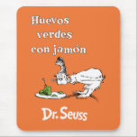 Dr. Seuss Spanish Green Eggs and Ham Mouse Pad<br><div class="desc">This design features the Spanish title for the classic Dr. Seuss story, "Huevos verdes con jamón" (Green Eggs and Ham). The artwork displays the sceptical character Guy-Am-I staring down at the iconic plate of green eggs and ham. Complete with the authentic Dr. Seuss logo at the bottom, this illustration is...</div>