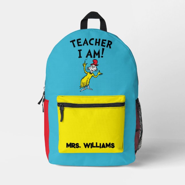 Dr. Seuss | Teacher I Am! Printed Backpack (Front)