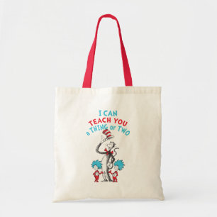 Dr. Seuss   Teacher I Can Teach You A Thing or Two Tote Bag