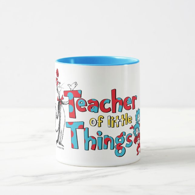 Dr. Seuss | Teacher of little Things Mug (Center)