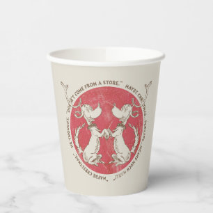 Dr. Seuss   The Grinch   Max - Christmas Quote Paper Cups