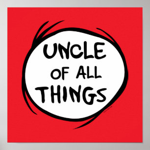 Dr. Seuss   Thing 1 Thing 2 - Uncle of all Things Poster