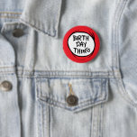 Dr. Seuss Thing One Thing Two - Birthday Thing 2 Inch Round Button<br><div class="desc">Check out this awesome Thing One Thing Two,  "Birthday Thing" shirt from Dr. Seuss!</div>