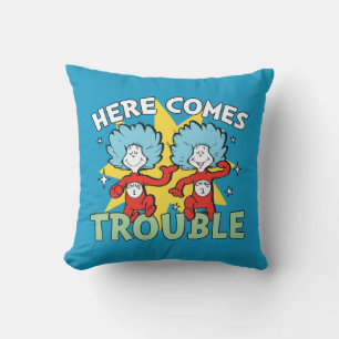 Dr. Seuss   Thing One Thing Two Here Comes Trouble Throw Pillow