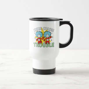 Dr. Seuss Thing One Thing Two Here Comes Trouble Travel Mug