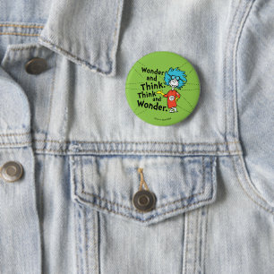 Dr. Seuss Wonder and Think. Think and Wonder. 2 Inch Round Button