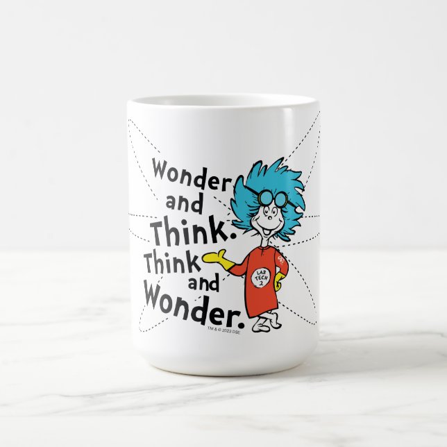 Dr. Seuss | Wonder and Think. Think and Wonder. Coffee Mug (Center)