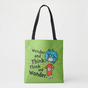 Dr. Seuss Wonder and Think. Think and Wonder. Tote Bag