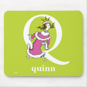 Dr. Seuss's ABC: Letter Q - White   Add Your Name Mouse Pad