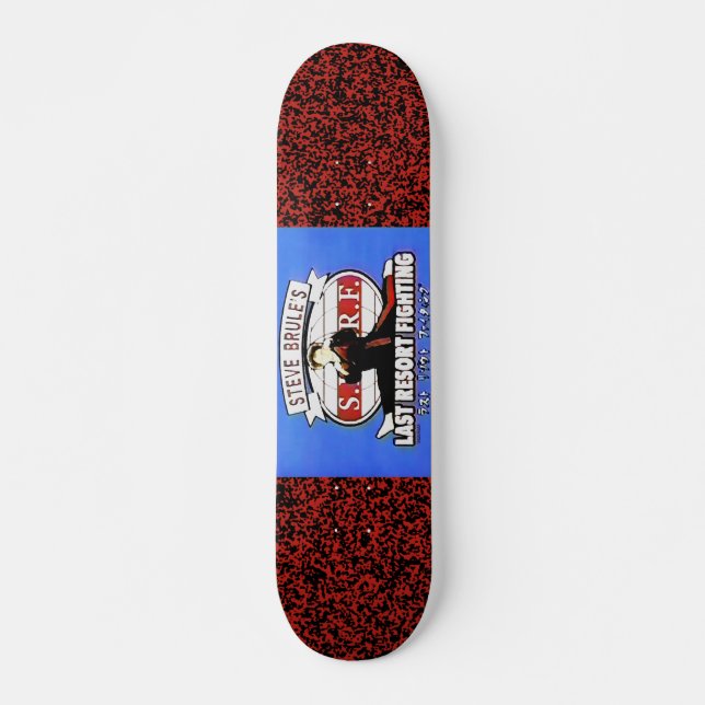 Dr. Steve Brule Last Resort Skateboard SMASHBAM (Front)