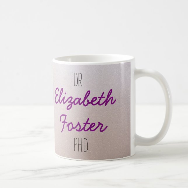 Dr. (votre nom) tasse d'obtention du diplôme de (Droite)