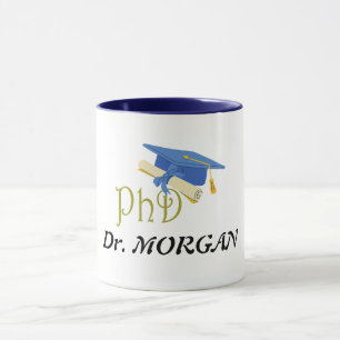 Dr. (Your Name) PhD Graduate Congrats Mug