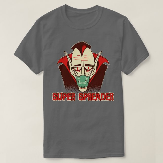 Dracula the Super Spreader T-Shirt (Design Front)