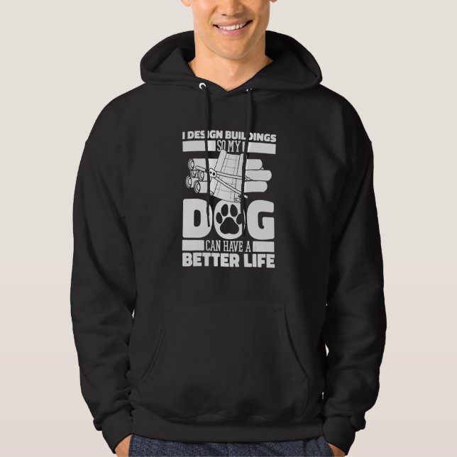 Draftsman Dog Buildings Civil   House Architecture Hoodie (Front)