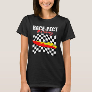 Drag Boat Driver Quote for Speedboat Racing and Dr T-Shirt