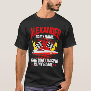 Drag Boat Race for Drag Boat and Drag Boat Driver  T-Shirt
