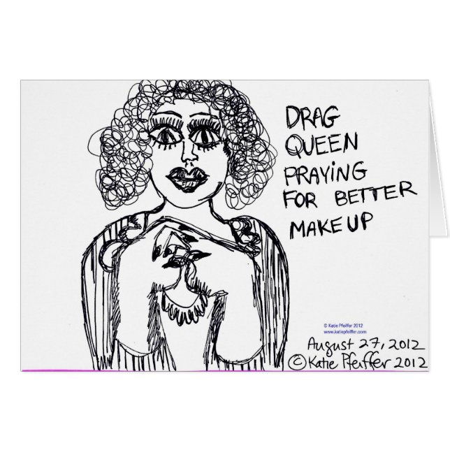 Drag Queen Looking For Better Makeup (Front Horizontal)