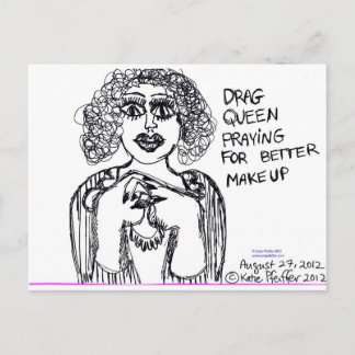 Drag Queen Looking For Better Makeup Postcard