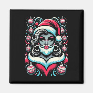 Drag Queen Santa Slay Christmas For Drag Race Show Magnet
