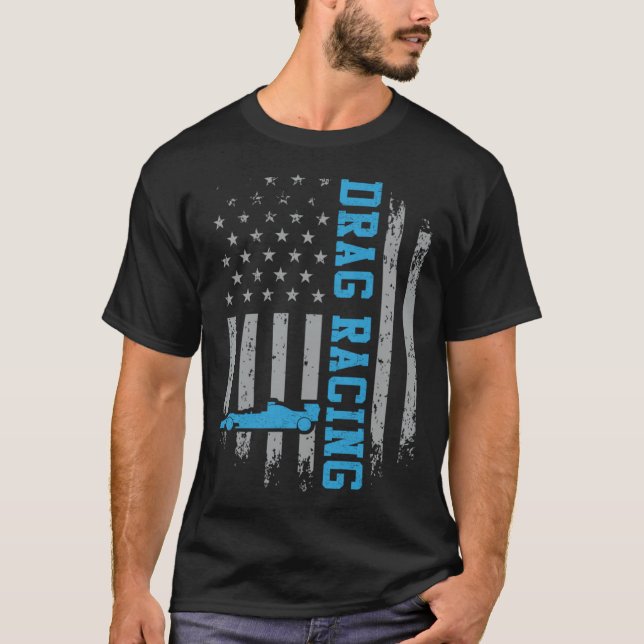 Drag Racing Car Driver American Flag Drag Race Spo T-Shirt (Front)