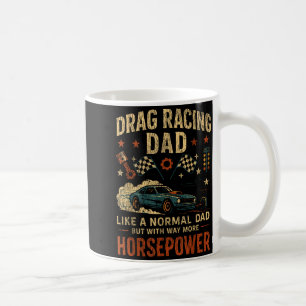 Drag Racing Race Car Dad Vintage Retro Drag Racing Coffee Mug