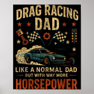 Drag Racing Race Car Dad Vintage Retro Drag Racing Poster