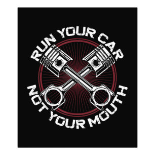 Drag Racing Race Car Vintage Run Your Car Not Your Photo Print