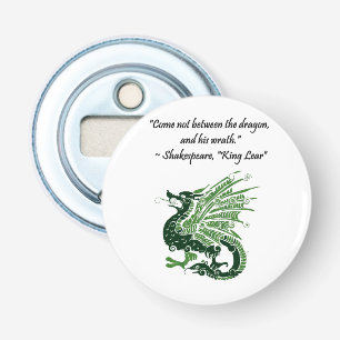 Dragon and His Wrath Shakespeare King Lear Cartoon Bottle Opener