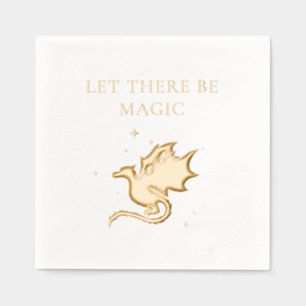 Dragon and Stars Let there be Magic Foil Napkins