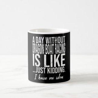 Dragon Boat Racing funny gift idea Coffee Mug