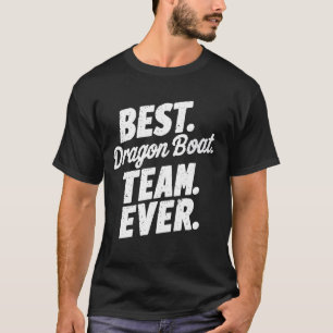 Dragon Boat Racing Paddler Dragonboating Dragonboa T-Shirt