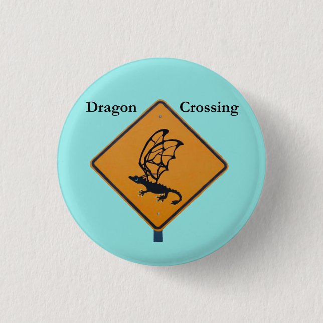 Dragon Crossing 1 Inch Round Button (Front)