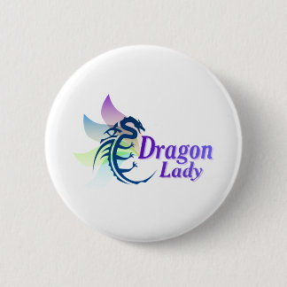 Dragon Lady 2 Inch Round Button