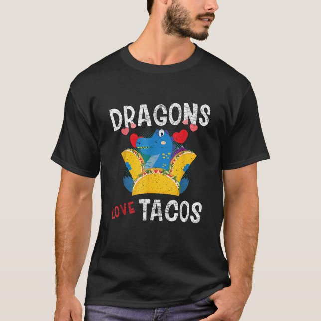 Dragon With Wings Loves Tacos Funny Gift Distresse T-Shirt (Front)