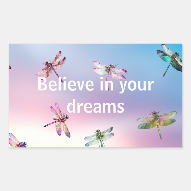 Dragonflies Believe Sticker (Front)