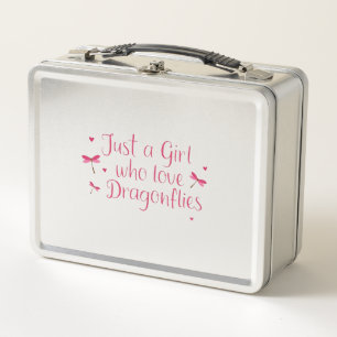 Dragonfly Just A Girl Who Loves Dragonflies T-Shir Metal Lunch Box