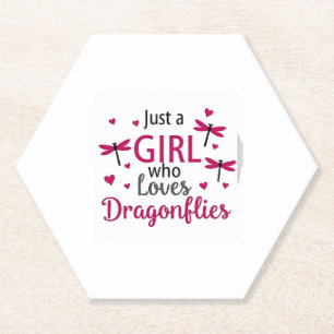 Dragonfly Just A Girl Who Loves Dragonflies T-Shir Paper Coaster