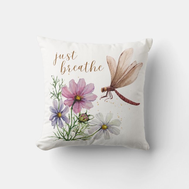 Dragonfly | Just Breathe Throw Pillow (Front)